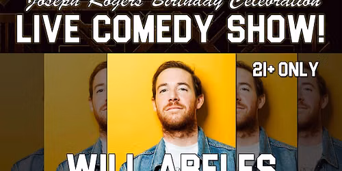 Live Comedy Show at Remedy w\/Will Abeles!