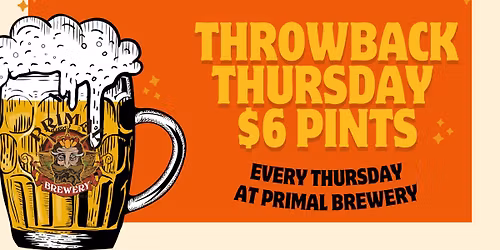 Throwback Thursday: $6 Pints
