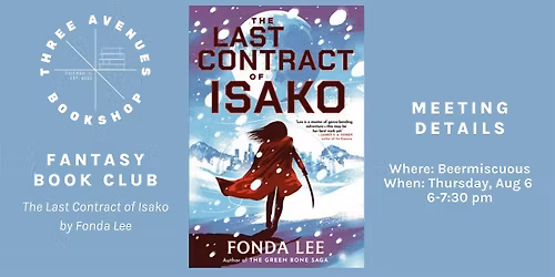 Three Avenues Fantasy Book Club: The Last Contract of Isako