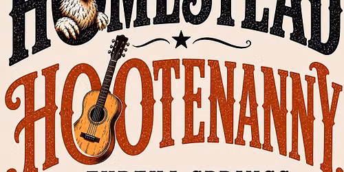 Homestead Hootenanny 2026