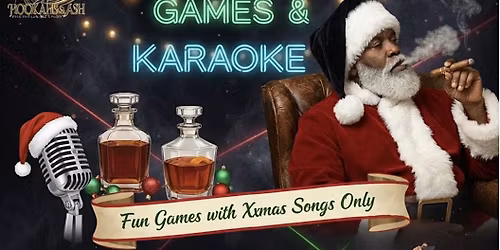 Games & Karaoke Christmas Eve at Hookahs & Ash \u2728By Jack Daniel's