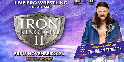 IRON KINGDOM 2! Live Pro Wrestling