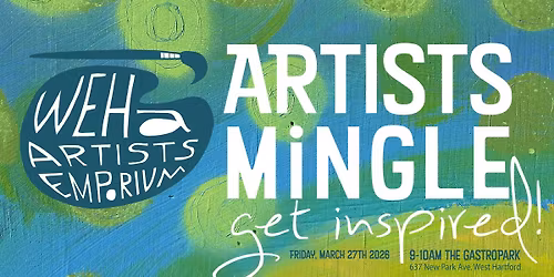 Artists Mingle with the WEHA Artists Emporium