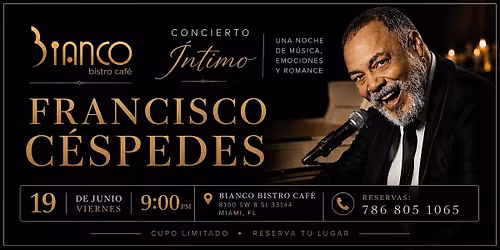 Francisco Cespedes en Concierto Intimo
