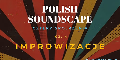 Polish Soundscape – cztery spojrzenia | Krystyna Prońko | Szydłowiec