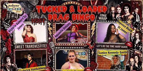 Sashay & Slay Presents: Tucked and Loaded Drag Bingo 