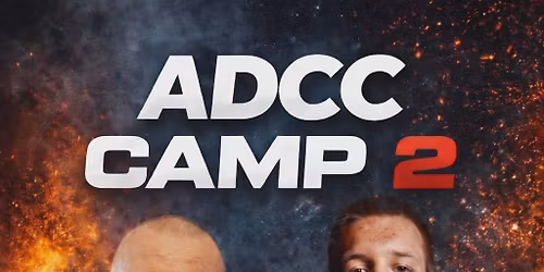 ADCC CAMP 2