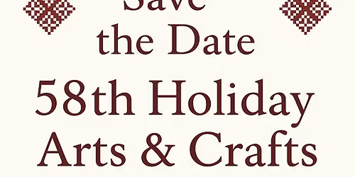 58th Holiday Arts & Crafts Market