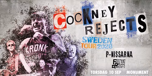 Cockney Rejects + P-Nissarna & Fuzzycat Organ Quartet 10\/9