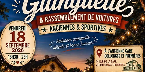 soir\u00e9e Guinguettes & rassemblement automobile 