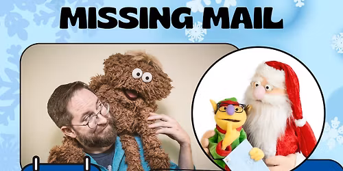 Santa's Missing Mail Puppet Show by award-winning puppeteer, David Stephens