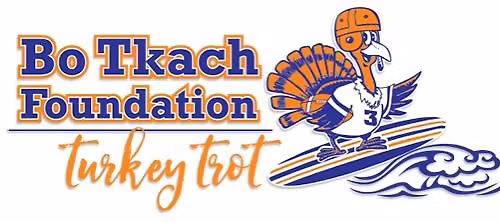 Bo Tkach Foundation Thanksgiving Turkey Trot