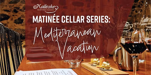 Matin\u00e9e Cellar Series - Mediterranean Vacation