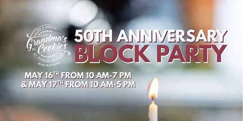 Grandma\u2019s Cookies 50th Anniversary Block Party