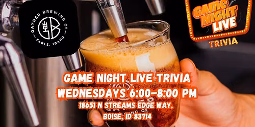 Game Night Trivia at Gather Brewing - Eagle