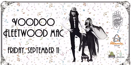 Voodoo Fleetwood Mac at Atomic Pavilion