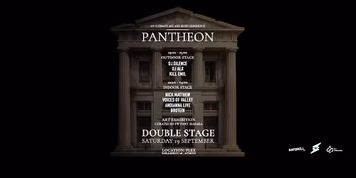 \ud83c\udfdb\ufe0f PANTHEON DOUBLE STAGE @ PLEX ATHENS | 19.9