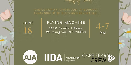 Sips & Stems with Cape Fear CREW, IIDA Carolinas and AIA Wilmington