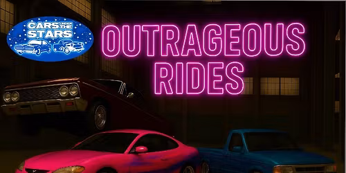 OUTRAGEOUS RIDES
