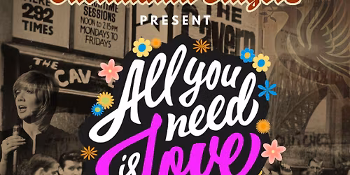 C\u00fachulainn Singers Present\nAll You Need Is Love\nThurs 23rd April