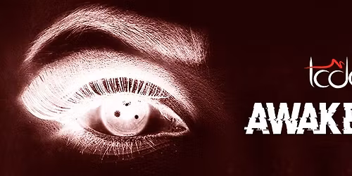 Awakened