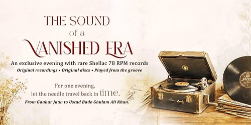 The Sound of a Vanished Era