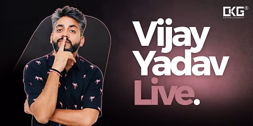 Vijay Yadav Live