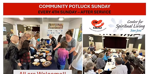 \ud83c\udf7d\ufe0f\u2728 Community Potluck Sunday \u2013 Every 4th Sunday After Service! \u2728\ud83c\udf7d\ufe0f