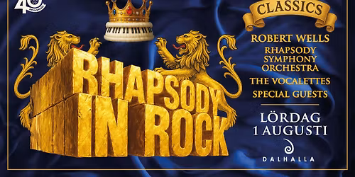 Rhapsody In Rock \u2013 Best Of Classics | Dalhalla, R\u00e4ttvik