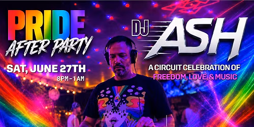 Pride After Party- DJ ASH