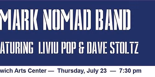 Mark Nomad Band featuring Liviu Pop & Dave Stoltz