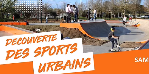 \u00c0 la d\u00e9couverte des sports urbains