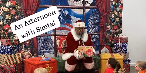 An Afternoon with Santa!