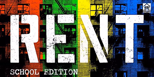 Rent, School Edition Auditions