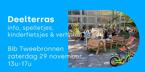 Deelterras: 12 m² gedeeld plezier met info over deelauto's en deelfietsen