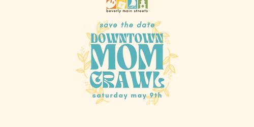 Downtown MOM Crawl 2026