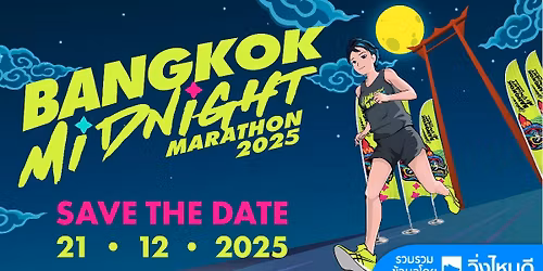 Awaken Bangkok Midnight Marathon 2025