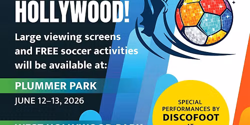 West Hollywood Fan Zones 2026 - West Hollywood Park