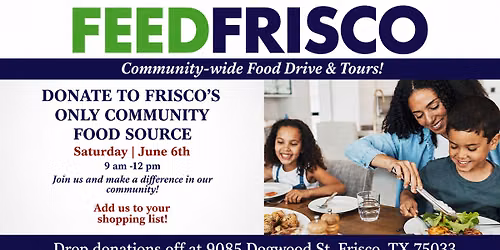 FeedFrisco - Community-Wide Food Drive
