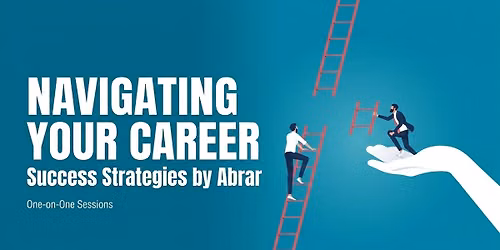 Navigate Your Career: Success Strategies by Abrar