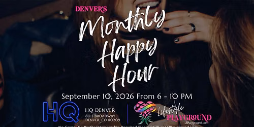 LSPlayground's Denver's Monthly Happy Hour