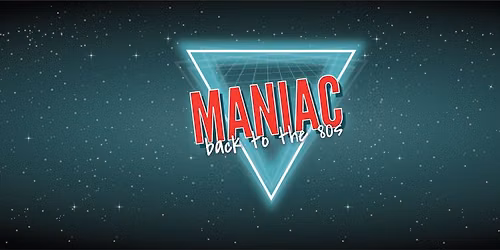 Maniac - back to the 80s