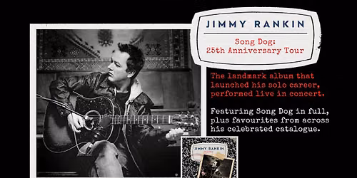 Jimmy Rankin: Song Dog: 25th Anniversary Tour