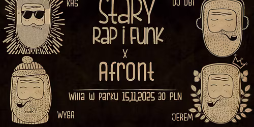 Stary Rap i Funk + koncert Afront