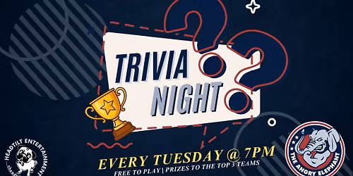 Trivia at The Angry Elephant - Little Elm