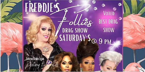 Freddie's Follies Drag Show