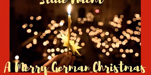 A Very Merry German Candlelight Christmas!