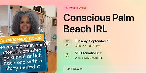 Conscious Palm Beach IRL