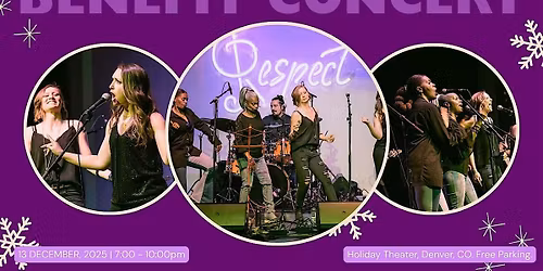 Respect! 2025 a Holiday Concert for a Cause