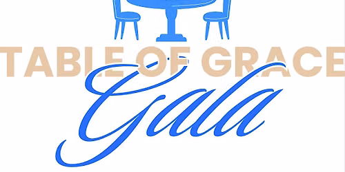 2026 Table of Grace Gala